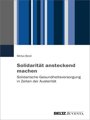 cover image of Solidarität ansteckend machen